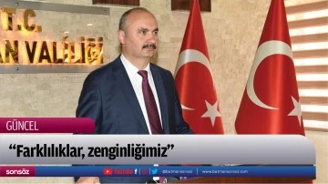  &ldquo;Farklılıklar, zenginliğimiz&rdquo;