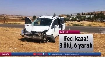 Feci kaza! 3 &ouml;l&uuml;, 6 yaralı