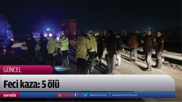 Feci kaza: 5 &ouml;l&uuml;