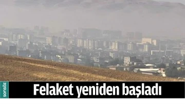 FELAKET YENİDEN BAŞLADI