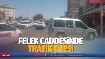 Felek Caddesinde trafik &ccedil;ilesi