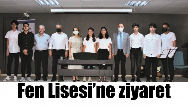 FEN LİSESİ'NE ZİYARET