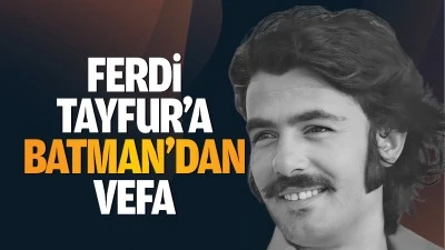 Ferdi Tayfur&rsquo;a Batman&rsquo;dan vefa&hellip;