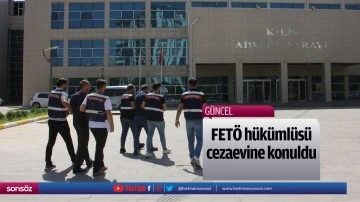 FET&Ouml; h&uuml;k&uuml;ml&uuml;s&uuml; cezaevine konuldu