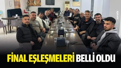 Final eşleşmeleri belli oldu
