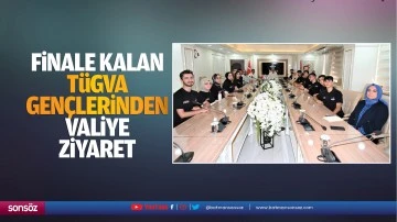 Finale kalan T&Uuml;GVA gen&ccedil;lerinden valiye ziyaret&hellip;