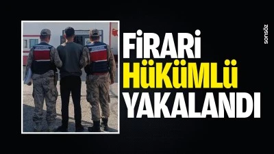 Firari h&uuml;k&uuml;ml&uuml; yakalandı