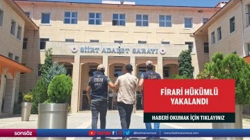 Firari h&uuml;k&uuml;ml&uuml; yakalandı