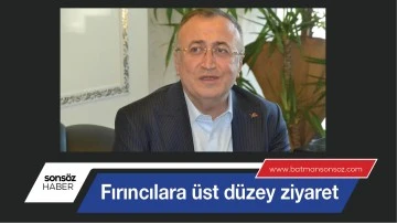 Fırıncılara &uuml;st d&uuml;zey ziyaret
