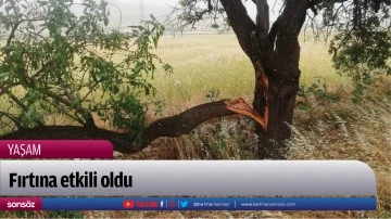 Fırtına etkili oldu