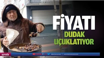 Fiyatı dudak u&ccedil;uklatıyor