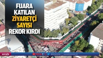 Fuara katılan ziyaret&ccedil;i sayısı rekor kırdı
