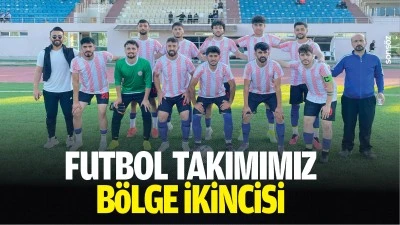 Futbol takımımız b&ouml;lge ikincisi&hellip;