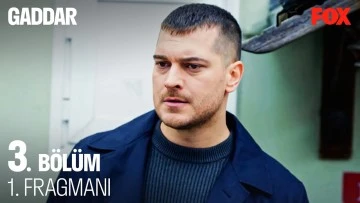 Gaddar 3.B&ouml;l&uuml;m Fragmanı