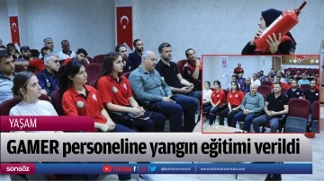 GAMER personeline yangın eğitimi verildi