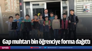 Gap muhtarı bin &ouml;ğrenciye forma dağıttı