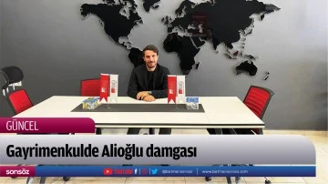 Gayrimenkulde Alioğlu damgası