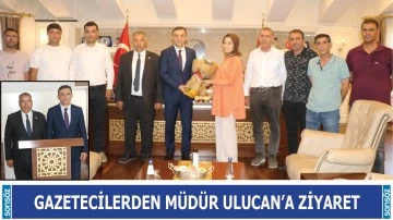 Gazetecilerden M&uuml;d&uuml;r Ulucan'a ziyaret
