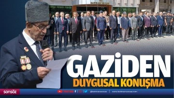 Gaziden duygusal konuşma; &ldquo;Minnettarız&rdquo;