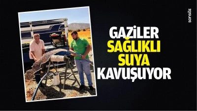Gaziler, sağlıklı suya kavuşuyor