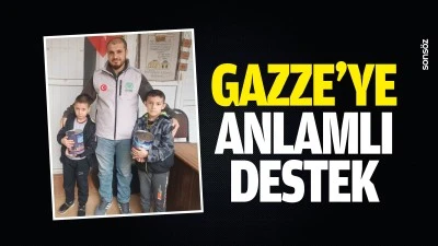 Gazze&rsquo;ye anlamlı destek