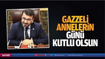 Gazzeli Annelerin g&uuml;n&uuml; kutlu olsun