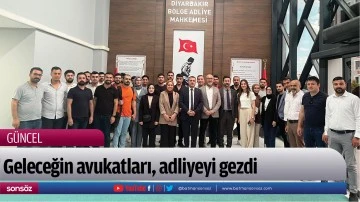 Geleceğin avukatları, adliyeyi gezdi