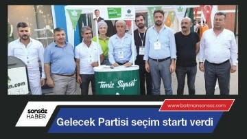 Gelecek Partisi se&ccedil;im startı verdi