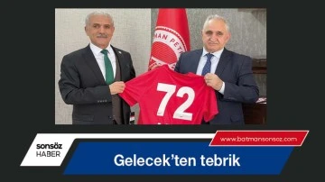 Gelecek&rsquo;ten tebrik