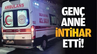 Gen&ccedil; anne intihar etti!