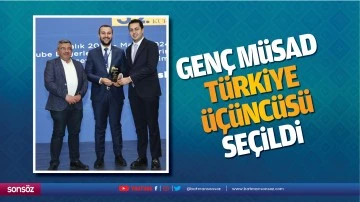 Gen&ccedil; M&Uuml;SAD, T&uuml;rkiye &uuml;&ccedil;&uuml;nc&uuml;s&uuml; se&ccedil;ildi
