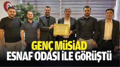 Gen&ccedil; M&Uuml;SİAD, Esnaf Odası ile g&ouml;r&uuml;şt&uuml;