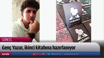 Gen&ccedil; Yazar, ikinci kitabına hazırlanıyor