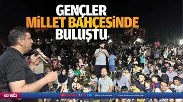 Gen&ccedil;ler millet bah&ccedil;esinde buluştu