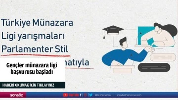 Gen&ccedil;ler m&uuml;nazara ligi başvurusu başladı