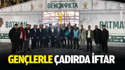 Gen&ccedil;lerle &ccedil;adırda iftar
