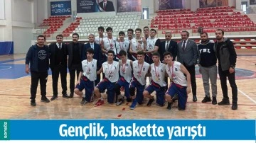 GEN&Ccedil;LİK, BASKETTE YARIŞTI