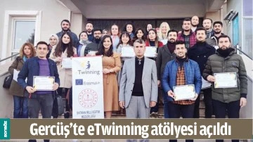 GERC&Uuml;Ş&rsquo;TE ETWİNNİNG AT&Ouml;LYESİ A&Ccedil;ILDI