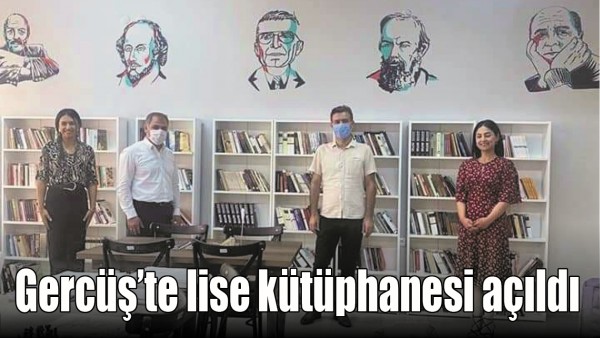 GERC&Uuml;Ş&rsquo;TE LİSE K&Uuml;T&Uuml;PHANESİ A&Ccedil;ILDI