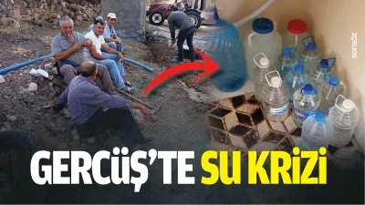 Gerc&uuml;ş&rsquo;te su krizi