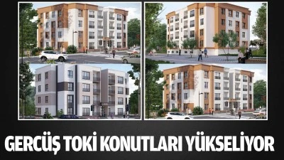 Gerc&uuml;ş TOKİ konutları y&uuml;kseliyor