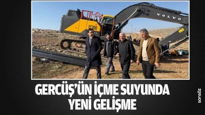 Gerc&uuml;ş&rsquo;&uuml;n i&ccedil;me suyunda yeni gelişme