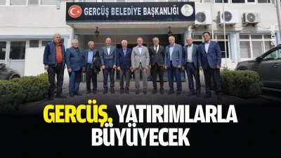 Gerc&uuml;ş, yatırımlarla b&uuml;y&uuml;yecek
