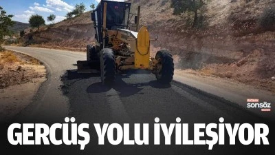 Gerc&uuml;ş yolu iyileşiyor