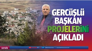 Gerc&uuml;şl&uuml; Başkan, projelerini a&ccedil;ıkladı