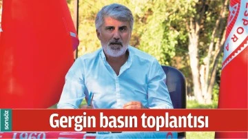 GERGİN BASIN TOPLANTISI