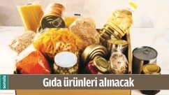 GIDA &Uuml;R&Uuml;NLERİ ALINACAK