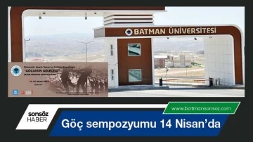 G&ouml;&ccedil; sempozyumu 14 Nisan&rsquo;da