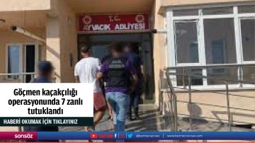 G&ouml;&ccedil;men ka&ccedil;ak&ccedil;ılığı operasyonunda 7 zanlı tutuklandı