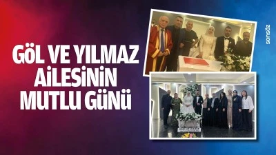 G&ouml;l ve Yılmaz ailesinin mutlu g&uuml;n&uuml;